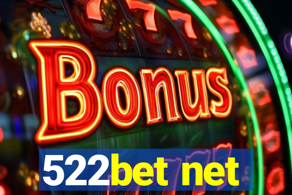 522bet net